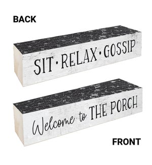 Welcome To The Porch Block